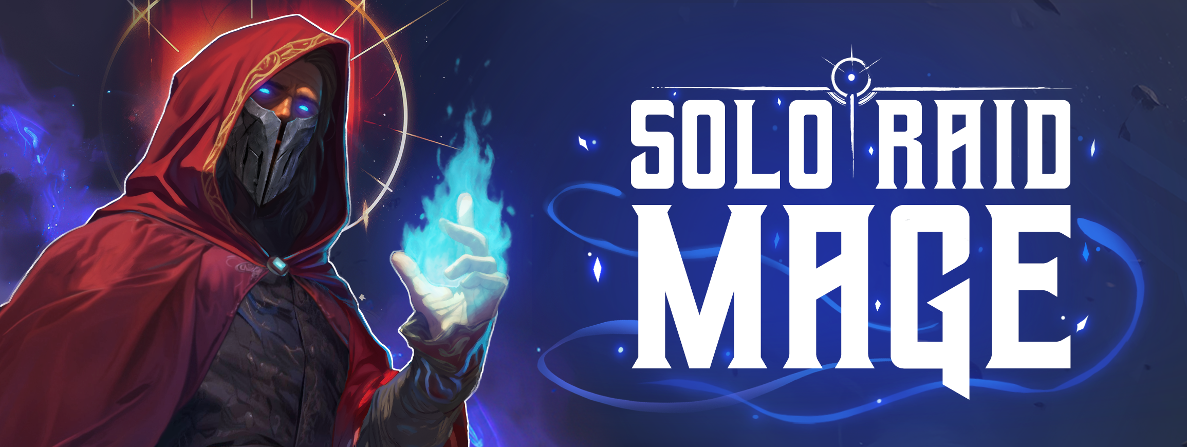 Solo Raid — Mage — Final 2.0